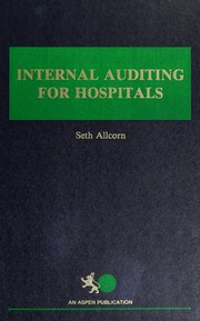 Cover of: Internal auditing for hospitals