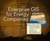 Cover of: Enterprise GIS for Energy Companies