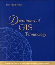 Cover of: ESRI Press Dictionary of GIS Terminology by Editors of ESRI Press