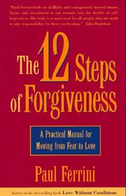 Cover of: The twelve steps of forgiveness