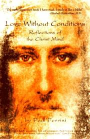 Cover of: Love Without Conditions: Reflections of the Christ Mind
