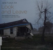 Look and leave by Jane Fulton Alt