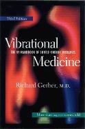 Cover of: Vibrational Medicine: The #1 Handbook of Subtle-Energy Therapies