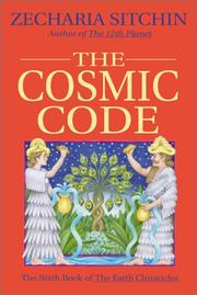 The Cosmic Code by Zecharia Sitchin