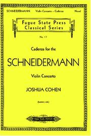 Cover of: Cadenza for the Schneidermann Violin Concerto (Fugue State Press Classical) | Joshua Cohen