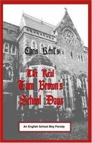 Cover of: The Real Tom Brown's School Days  by Chris Kent