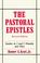 Cover of: The Pastoral Epistles