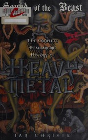 Cover of: Sound of the beast: the complete headbanging history of heavy metal