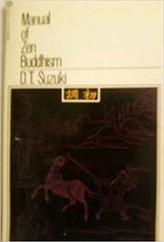 Cover of: Manual of Zen Buddhism by Daisetsu Teitaro Suzuki