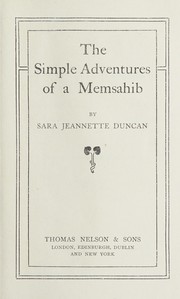 Cover of: The simple adventures of a memsahib by Sara Jeannette Duncan