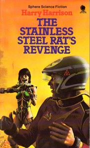 Cover of: The stainless steel rat's revenge by Harry Harrison