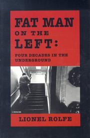 Cover of: Fat man on the left by Lionel Rolfe