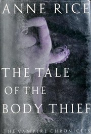 Cover of: The Tale of the Body Thief by Anne Rice