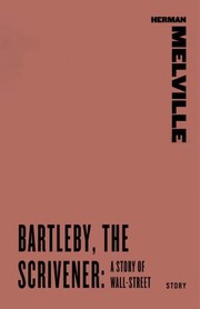 Cover of: Bartleby, the Scrivener by 