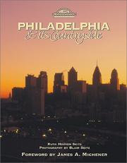 Cover of: Philadelphia & Its Countryside (Pennsylvania's Series) by Ruth Hoover Seitz
