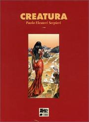 Cover of: Creatura by Paolo Eleuteri Serpieri
