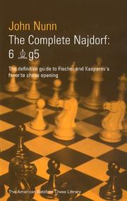 The Complete Najdorf 6 Bg5 by John Nunn