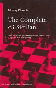 Cover of: The Complete c3 Sicilian (New American Bratsford Chess Library)