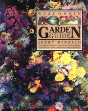 Cover of: The Wisconsin garden guide by Jerry Minnich