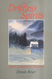 Cover of: Driftless Spirits: Ghosts of Southwest Wisconsin