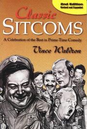 Classic sitcoms by Vince Waldron