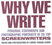 Why we write by Lorian Tamara Elbert