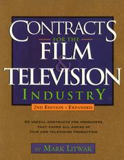 Cover of: Contracts for the film & television industry by Mark Litwak