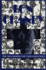 Cover of: Lon Chaney: The Man Behind the Thousand Faces