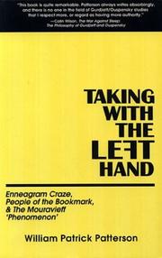 Cover of: Taking with the left hand by Patterson, Wm. Patrick