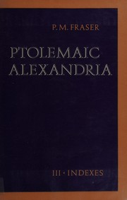 Cover of: Ptolemaic Alexandria by P. M. Fraser