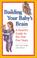 Cover of: Building your baby's brain
