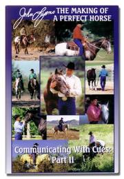 Cover of: Communicating with Cues: The Rider's Guide to Training and Problem Solving (The Making of a Perfect Horse, Part II)