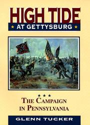 Cover of: High Tide at Gettysburg: The Campaign in Pennsylvania