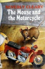 Cover of: Mouse and the Motorcycle