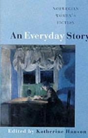 An Everyday Story by Katherine Hanson