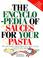 Cover of: The encyclopedia of sauces for your pasta