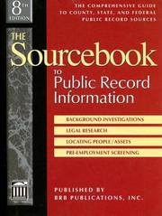 Cover of: The Sourcebook to Public Record Information by Sankey, Weber