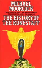 Cover of: The History of the Runestaff by Michael Moorcock