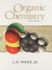 Cover of: Organic chemistry by LeRoy G. Wade Jr