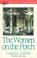 Cover of: The Women on the Porch