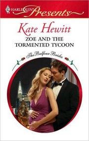 Zoe and the tormented tycoon by Kate Hewitt