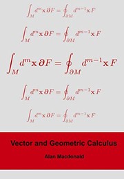 Cover of: Vector and Geometric Calculus by Alan Macdonald