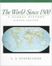 The world since 1500 by Leften Stavros Stavrianos