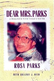 Cover of: Dear Mrs. Parks: a dialogue with today's youth