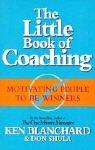 Cover of: The Little Book of Coaching (One Minute Manager)