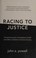 Cover of: Racing to justice