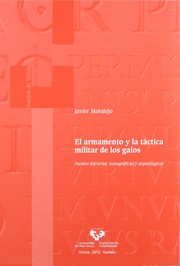 Cover of: El armamento y la táctica militar de los galos by Javier Moralejo
