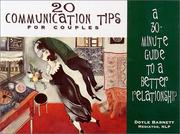 Cover of: 20 communication tips for couples: a 30-minute guide to a better relationship