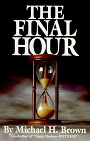 Cover of: The final hour by Michael Harold Brown