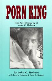 Cover of: Porn King: The Autobiography of John C. Holmes
